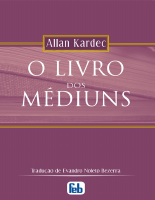O Livro Dos Mediuns - Allan Kardec.pdf